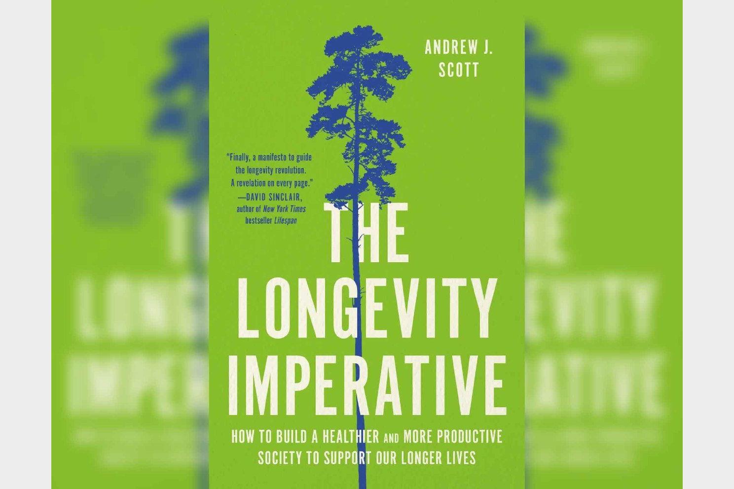 【解读】The Longevity Imperative